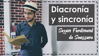 Diacronía y sincronía según Ferdinand de Saussure [upl. by Anayk697]