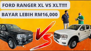 Ford Ranger XL VS Ford Ranger XLT Beza RM16k Berbaloi ke （Salesman review） [upl. by Ariay765]