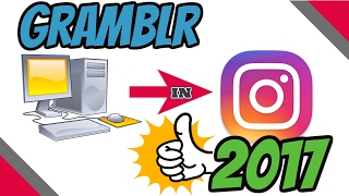 How to upload Photos amp Videos on Instagram from Computer  Gramblr in 2017  100 WORKS [upl. by Beverly959]