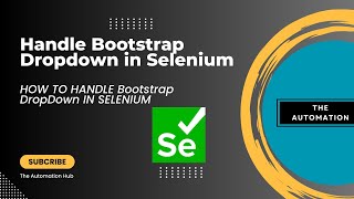 How to Handle Bootstrap DropDown in Selenium [upl. by Benetta]