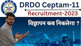 DRDO Ceptam 11 Recruitment2023  DRDO Recruitment  2023 [upl. by Aivekahs497]