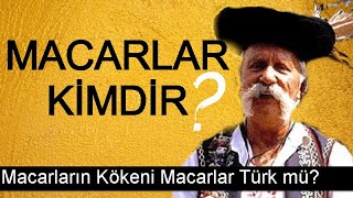 MACARLAR KİMDİR  Macarların Kökeni Macaristan Tarihi Macarlar Türk mü  Türkçe Belgesel [upl. by Ttenyl]