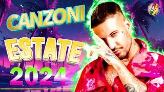 PLAYLIST CANZONI DEL MOMENTO 2024  MIX ESTATE 2024 🌈HIT DEL MOMENTO 2024 🏖️ MIGLIORI CANZONI ESTIVE [upl. by Ardith634]