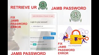 How To Retrieve Your Jamb Login Profile Password [upl. by Aneel837]