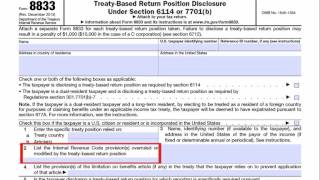 Form 8833 TreatyBased Return Position Disclosure Under Section 6114 or 7701b [upl. by Slrahc]