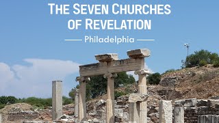 The Seven Churches of Revelation Philadelphia  Class 6 [upl. by Nerag504]