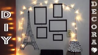 DIY Decora tu cuarto MINIMALIST Torre Eiffel Marcos decorativos Lampara Parte 1 [upl. by Clementia537]