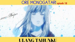 Ore Monogatari Episode 18 [upl. by Fitalludba]