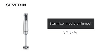 Severin Stavmixer med premiumset SM 3774 [upl. by Eyr]