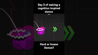 cognition inspired geometry dash demon geometrydash gd geometrydashdemon gddemon gmd demon [upl. by Elaynad]