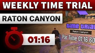 GTA 5 Time Trial This Week Raton Canyon  GTA ONLINE WEEKLY TIME TRIAL RATON CANYON 0116 [upl. by Neelyak]