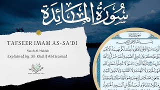 Surah Maidah 106108  Tafseer Imaam AsSadi  Sh Khalif Abdisamad حفظه الله [upl. by Ayomat535]