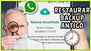 Como Restaurar Backup Antigo do WhatsApp [upl. by Ellehcem507]