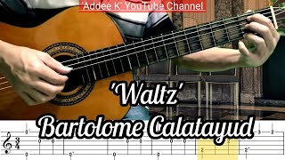 Waltz  Bartolome Calatayud Free Guitar TAB [upl. by Berty924]