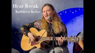 Heat Break – Kathleen Kelso Live at Jeweled Universe [upl. by Nnaeus82]