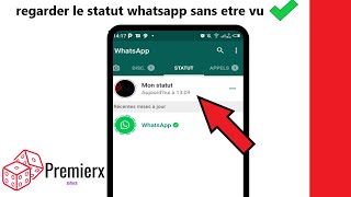 comment regarder le statut WhatsApp dun ami en mode invisible  voir story WhatsApp sans être vu [upl. by Novehs]