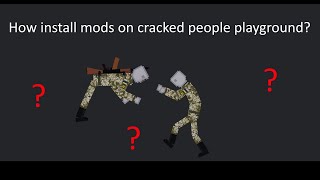 How install modscontraptions on cracked People Playground [upl. by Eniahs577]