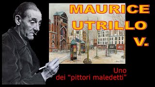 Maurice Utrillo V [upl. by Bores211]