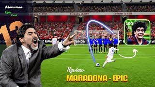 Review Maradonas card in Efootball 2024  Epic [upl. by Robi]