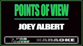 Points of view  Joey Albert [upl. by Viddah]