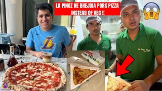 LA PINOZ NE BHEJDIA PORK PIZZA INSTEAD OF VEG  HUGE MISTAKE  🍕😡😱 [upl. by Noble]