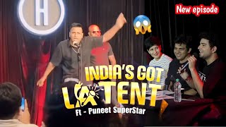 Puneet Superstar in Indias Got Latent New Episode 😱 Samay Raina  Puneet superstar [upl. by Nylevol]