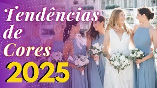 TENDÊNCIAS DE CORES PARA CASAMENTO 2025  Cores de Vestido de Madrinhas flores e cores na decoração [upl. by Rohpotsirhc]