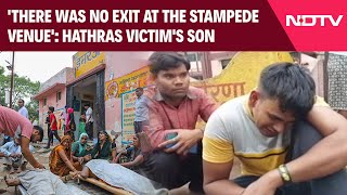 Hathras Stampede  There Was No Exit At The Stampede Venue Hathras Victims Son [upl. by Akeemahs435]