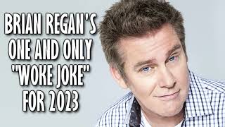 Brian Regan My One and Only quotWoke Jokequot Live StandUp 2023 [upl. by Anala]