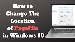 How to change the location of my page file in windows 10 [upl. by Hidie343]