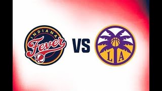 Indiana Fever vs Los Angeles Sparks Live  CEO KANA [upl. by Alac]