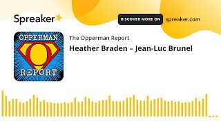 Heather Braden – JeanLuc Brunel [upl. by Okika]