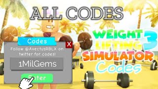 Weight Lifting Simulator 3 All Codes 2019 NEW  Roblox [upl. by Geraldina370]