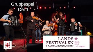 Gruppespel  Landsfestivalen i Skjåk i 2018  DEL 1 [upl. by Orsola658]