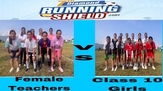 HistoricalGame Diamond Teacher VS Class 10 Girls  Diamond Running Shield [upl. by Ecinnahs]