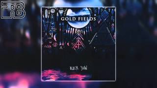 Gold Fields  Youre Still Gone [upl. by Anitreb]