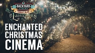 Backyard Cinema The Chirstmas Labyrinth [upl. by Urania]