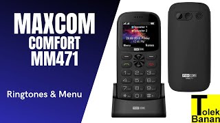 MAXCOM Comfort MM471  Unboxing  Menu amp Ringtones  Telefon dla seniora [upl. by Notsirhc58]