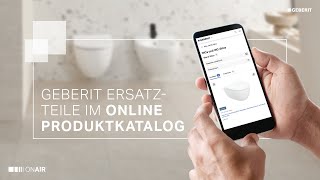 Geberit Ersatzteile im Online Produktkatalog schnell gefunden [upl. by Zebulon]