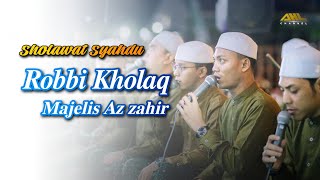 Robbi Kholaq Thoha Minnur  Majelis Azzahir  Audio HD  Lirik [upl. by Ebag674]