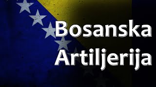 Bosnian Folk Song  Bosanska Artiljerija [upl. by Nairbo]