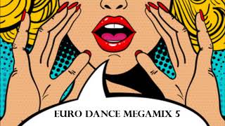 EURO DANCE MEGAMIX 5  DJ FABIO SOCÓ [upl. by Saw]