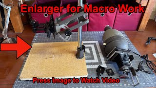 Enlarger for Macro Work [upl. by Hedvige]