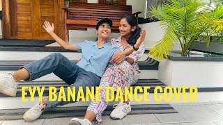 EY BANANEE  DANCE COVER  VAZHA  JITHYAampAJINSHA [upl. by Landsman109]