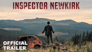 Inspector Newkirk Blood Daughter – Official Trailer [upl. by Carie]