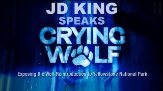 J D King tells how the wolf is destroying the ranching industry [upl. by Stoffel]