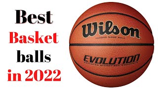 Top 7 Best Basketballs of 2022 [upl. by Nattirb751]