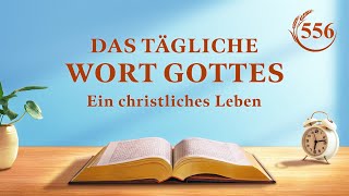 Das tägliche Wort Gottes – Eintritt in das Leben  Auszug 556 [upl. by Eelarac]