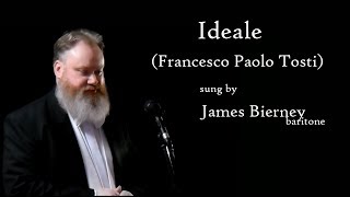 Ideale Francesco Paolo TostiCarmelo Errico sung by James Bierney [upl. by Anh]