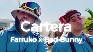 La CarteraFarruko x Bad Bunny [upl. by Acirrehs]